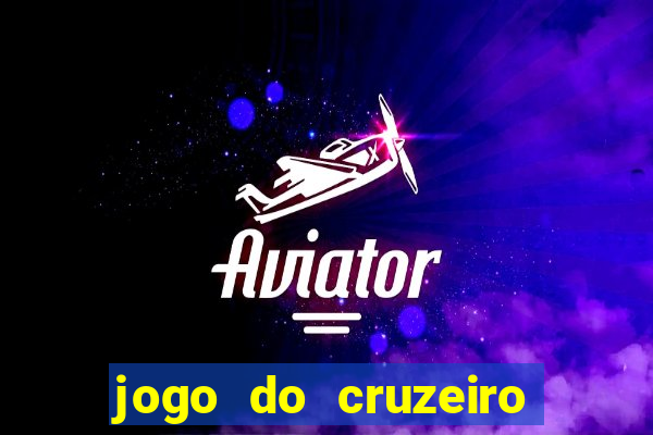 jogo do cruzeiro ao vivo hd